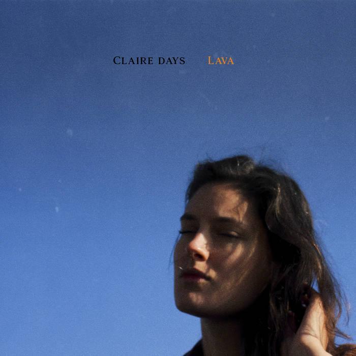Claire Days – Lava