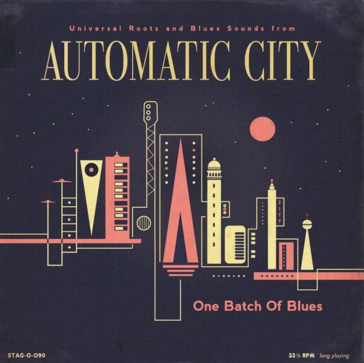 Automatic City « One Batch of Blues » : blues d’ici et d’ailleurs
