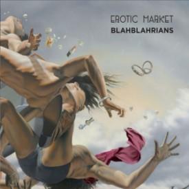 Erotic Market - Blahblahrians